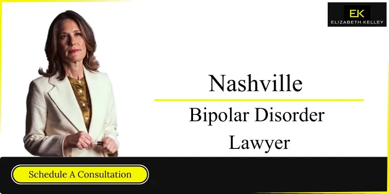 hire nashville bipolar disorder lawyer hire nashville bipolar disorder lawyer